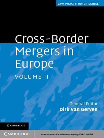 Cross-Border Mergers in Europe: Volume 2