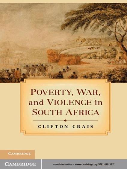 Poverty, War, and Violence in South Africa