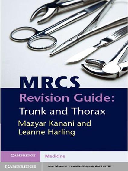 MRCS Revision Guide: Trunk and Thorax