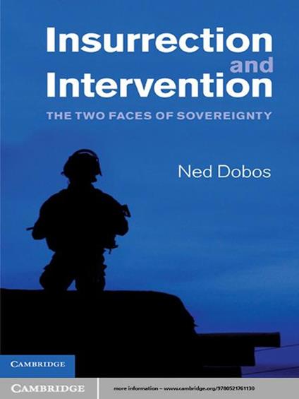 Insurrection and Intervention