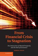 From Financial Crisis to Stagnation