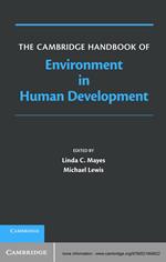 The Cambridge Handbook of Environment in Human Development