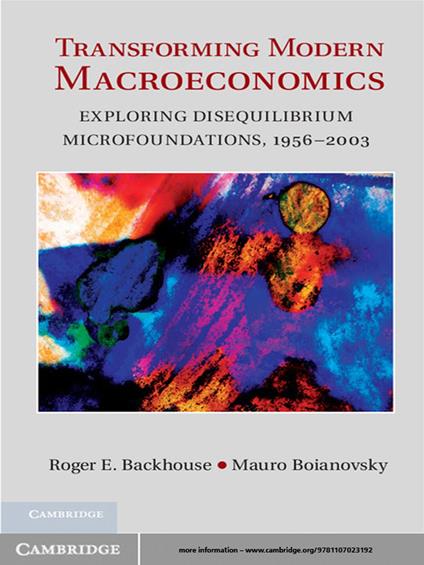 Transforming Modern Macroeconomics