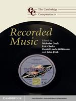 The Cambridge Companion to Recorded Music