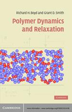 Polymer Dynamics and Relaxation