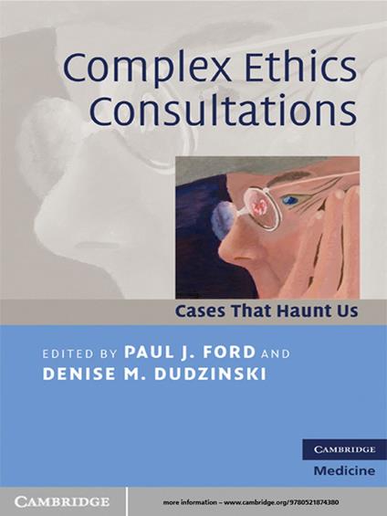 Complex Ethics Consultations