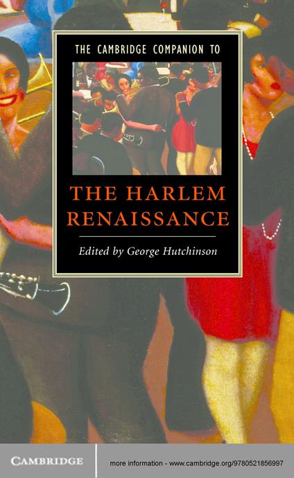 The Cambridge Companion to the Harlem Renaissance