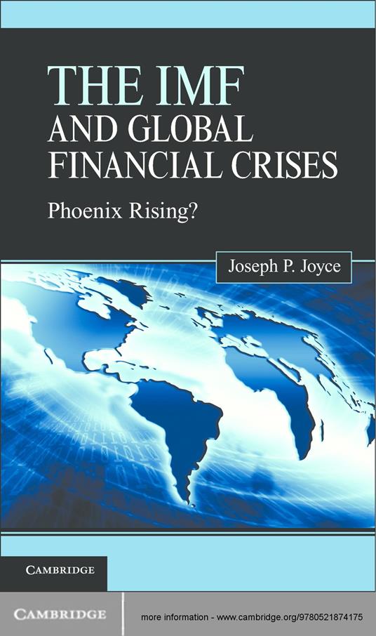 The IMF and Global Financial Crises