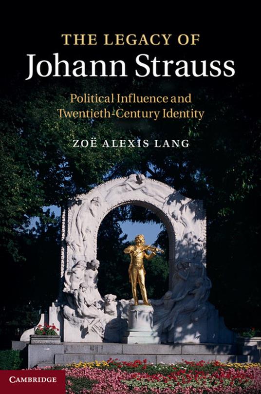 The Legacy of Johann Strauss