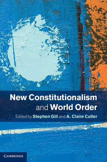 New Constitutionalism and World Order