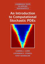 An Introduction to Computational Stochastic PDEs