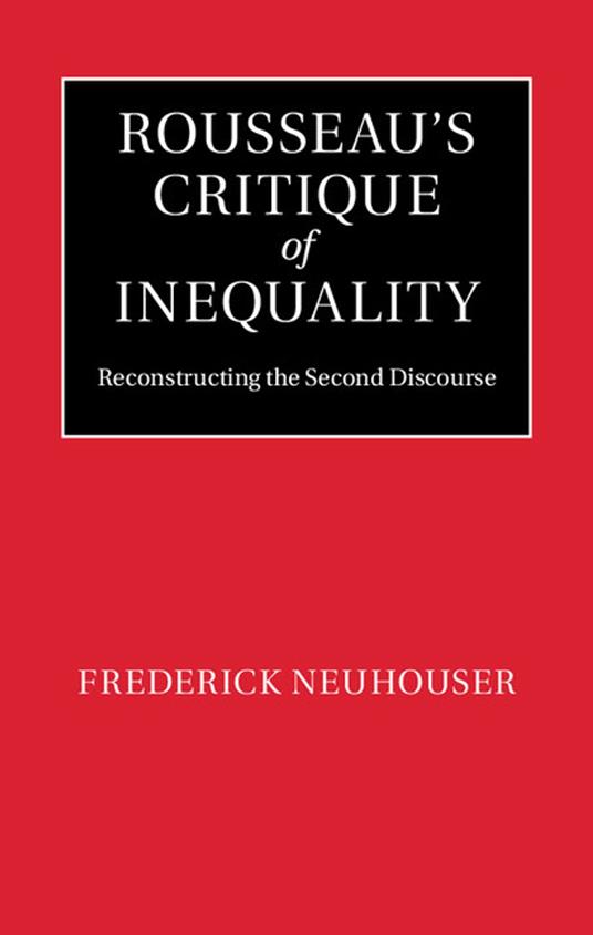 Rousseau's Critique of Inequality