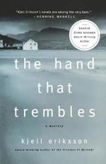 The Hand That Trembles: A Mystery