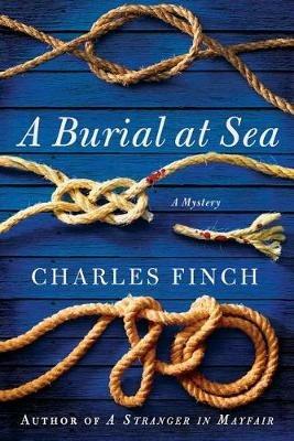 A Burial at Sea: A Mystery - Charles Finch - cover