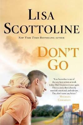 Don't Go - Lisa Scottoline - cover