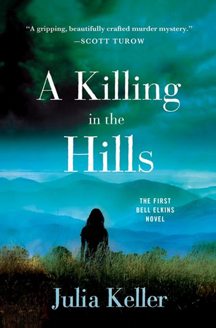 A Killing in the Hills