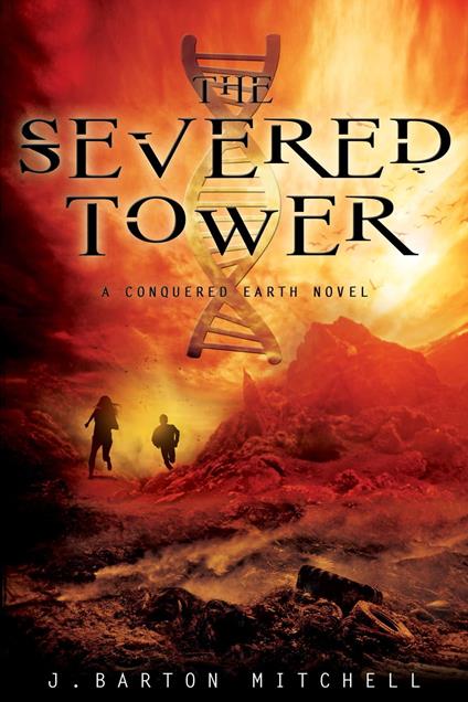 The Severed Tower - J. Barton Mitchell - ebook