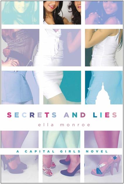 Secrets and Lies - Ella Monroe - ebook