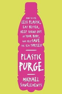 Plastic Purge - Michael Sanclements - cover