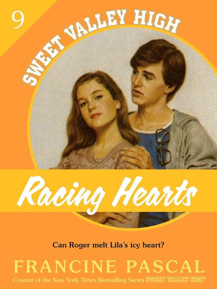 Racing Hearts (Sweet Valley High #9) - Francine Pascal - ebook