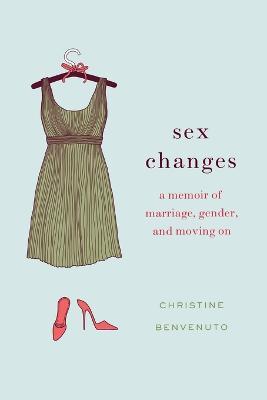 Sex changes - Christine Benvenuto - cover