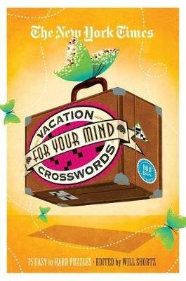 New York Times Vacation for Your Mind Crosswords - New York Times - cover