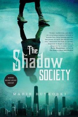 Shadow Society - Marie Rutkoski - cover