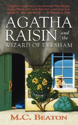 Agatha Raisin and the Wizard of Evesham - M C Beaton - cover