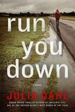 Run You Down: A Rebekah Roberts Novel