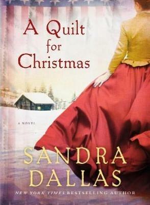 A Quilt for Christmas - Sandra Dallas - cover