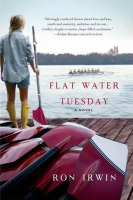 Flat Water Tuesday - Ron Irwin - cover