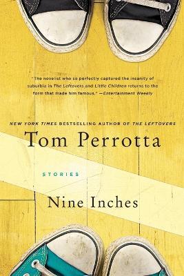 Nine Inches - Tom Perrotta - cover