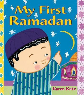 My First Ramadan - Karen Katz - cover