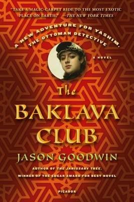 The Baklava Club - Jason Goodwin - cover