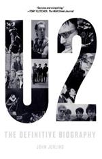 U2: The Definitive Biography