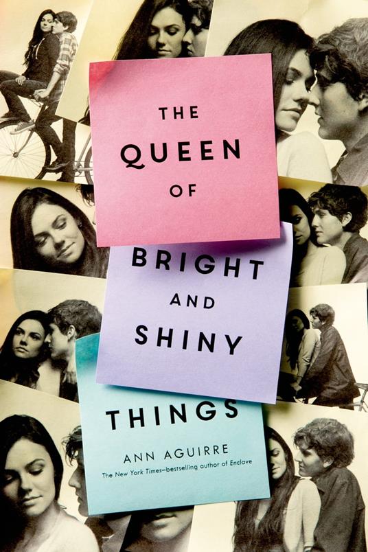 The Queen of Bright and Shiny Things - Ann Aguirre - ebook
