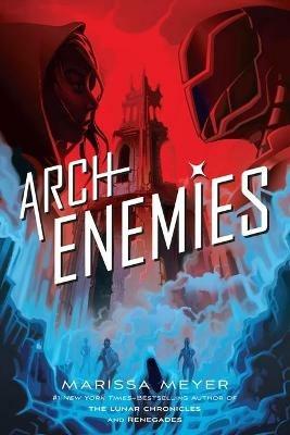 Archenemies - Marissa Meyer - cover