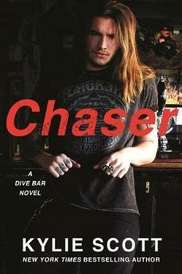 Chaser: Dive Bar 3 - Kylie Scott - cover