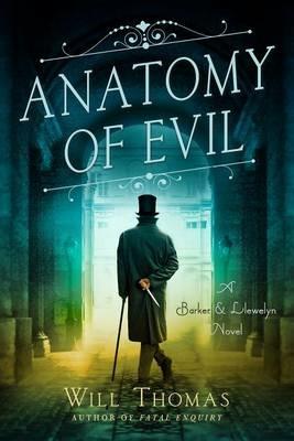 Anatomy of Evil - Will Thomas - cover