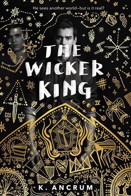 The Wicker King - K. Ancrum - ebook