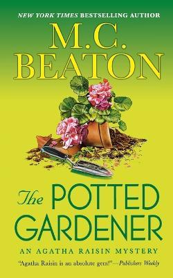 Potted Gardener - M C Beaton - cover