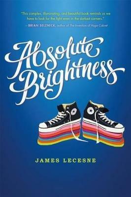 Absolute Brightness - James Lecesne - cover