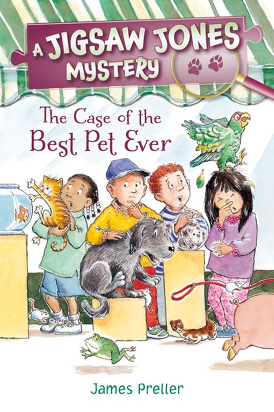 Jigsaw Jones: The Case of the Best Pet Ever - Preller James - ebook