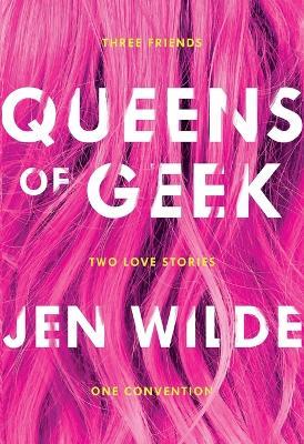 Queens of Geek - Jen Wilde - cover