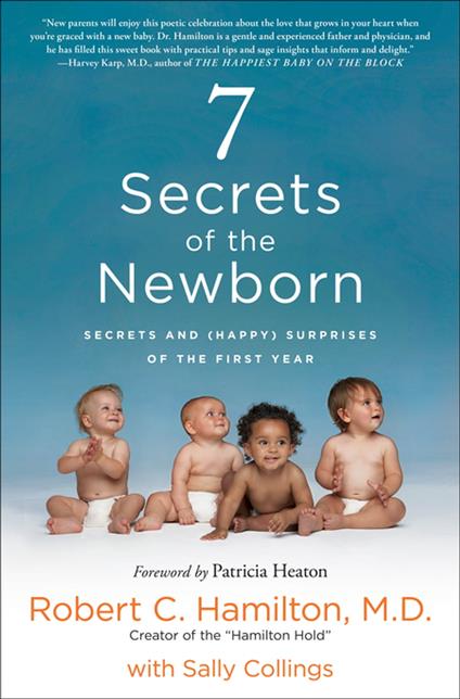 7 Secrets of the Newborn