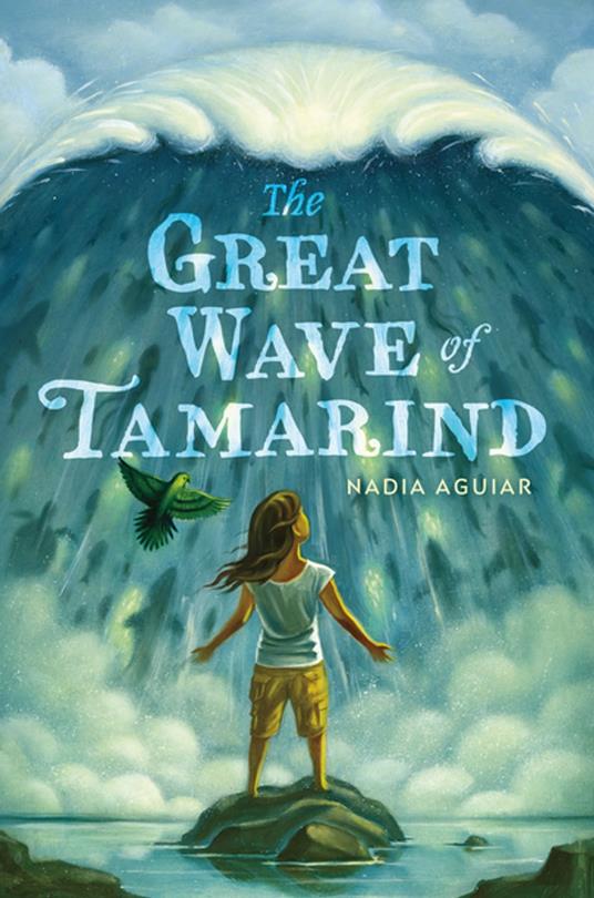 The Great Wave of Tamarind - Nadia Aguiar - ebook