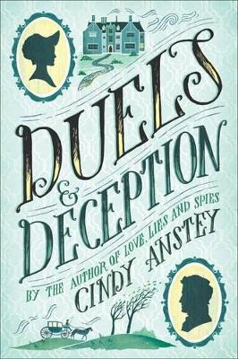 Duels & Deception - Cindy Anstey - cover