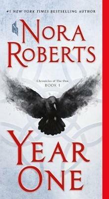 Year One: Chronicles of the One, Book 1 - Nora Roberts - cover