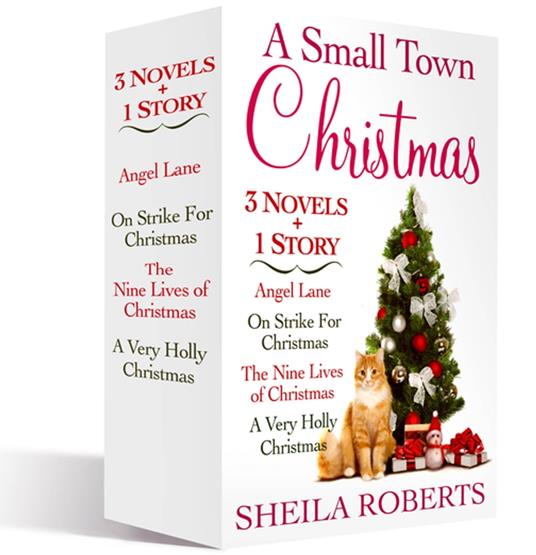 A Small Town Christmas, 3 Novels and 1 Story