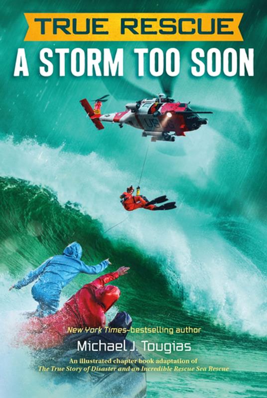 A Storm Too Soon (Chapter Book) - Michael J. Tougias,Mark Edward Geyer - ebook
